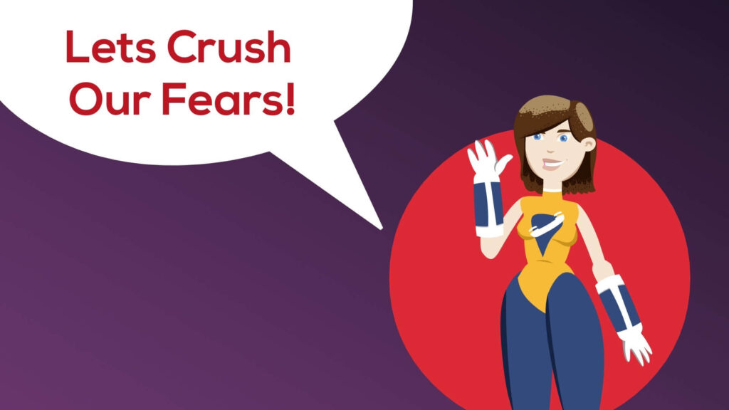 crush the fears