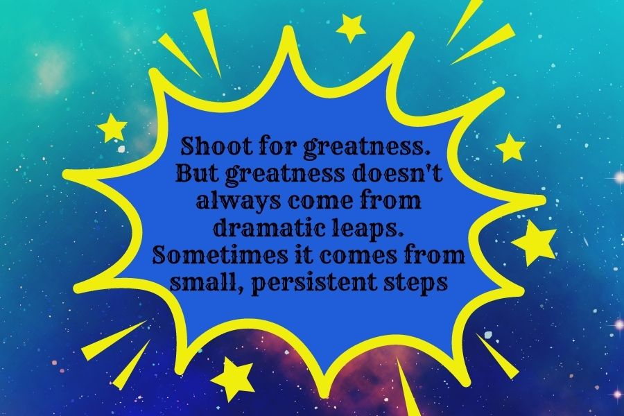 Shoot for greatness quote