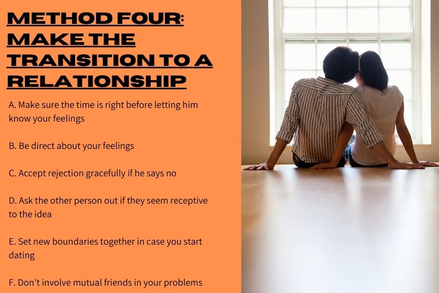 Method four: Make the transition to a relationship
