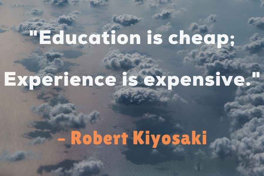 Robert Kiyosaki Quote about education