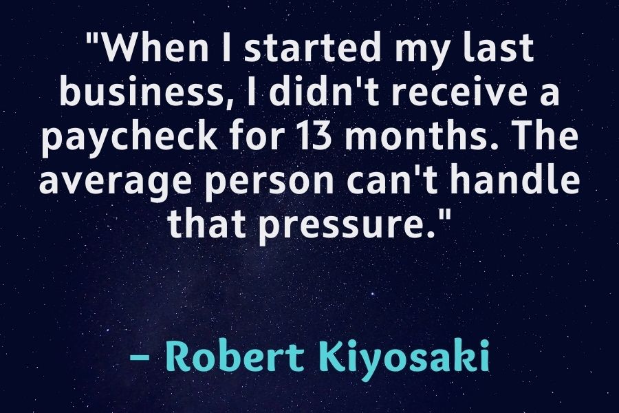 Robert Kiyosaki Quote about entrepreneurship 