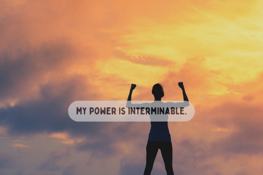 A man shouting in sunset with a n affirmation saying "My power is interminable"