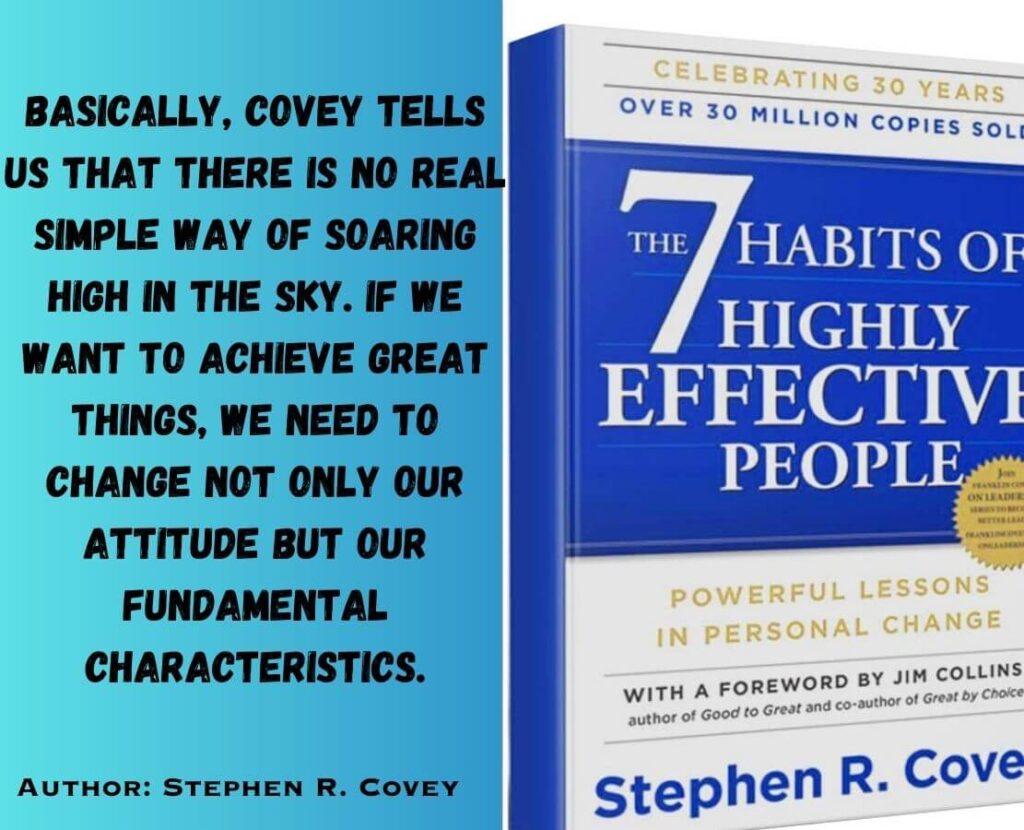 he 7 Habits of Highly Effective People