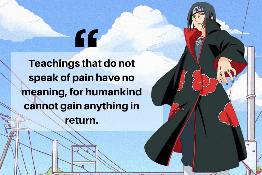 Itachi quotes about pain