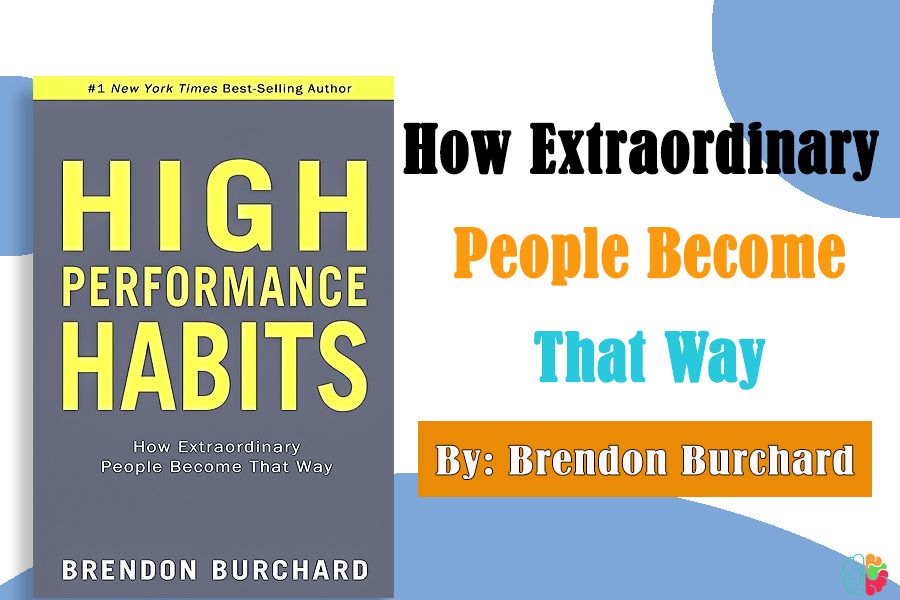 High Performance Habits