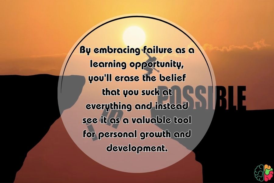 Embrace Failure as a Learning Opportunity