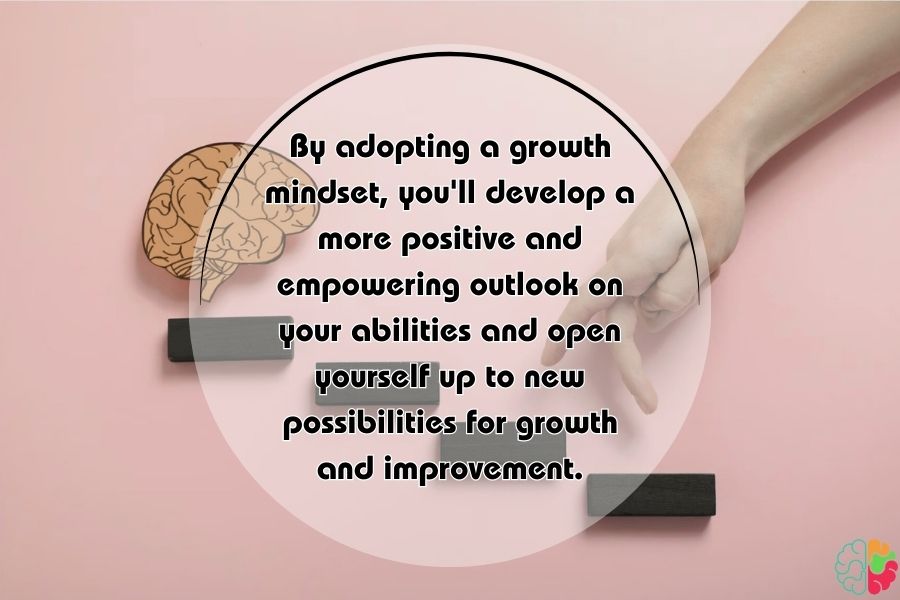 Embrace a Growth Mindset