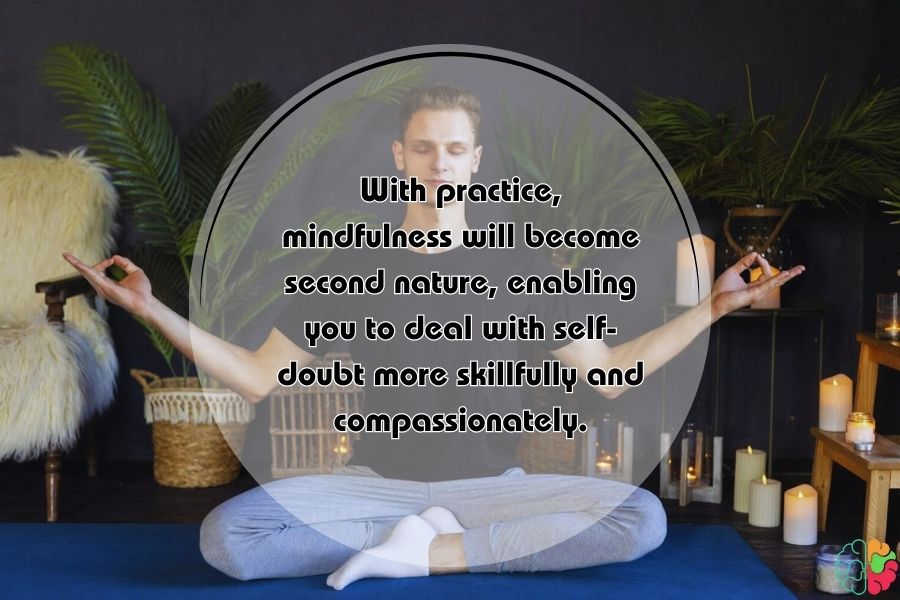 Practice Mindfulness