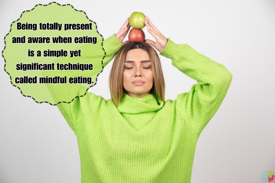 Practice Mindful Eating