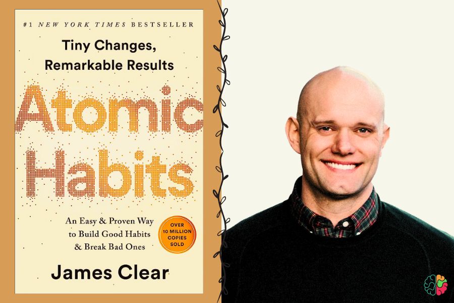 Atomic Habits An Easy & Proven Way to Build Good Habits & Break Bad Ones by James Clear