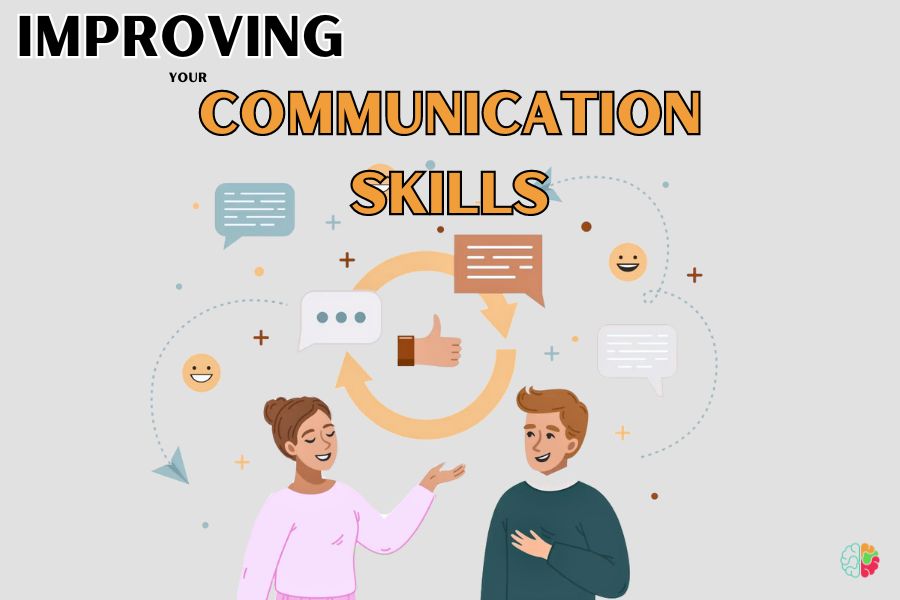 Improving Your Communication Skills
