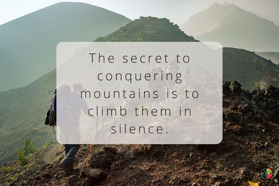 The secret to conquering mountains