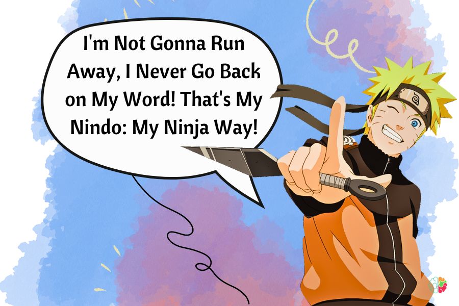 Naruto Uzumaki Quotes