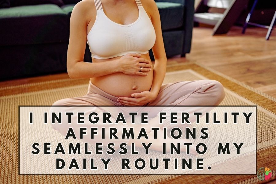 Powerful Fertility Affirmations