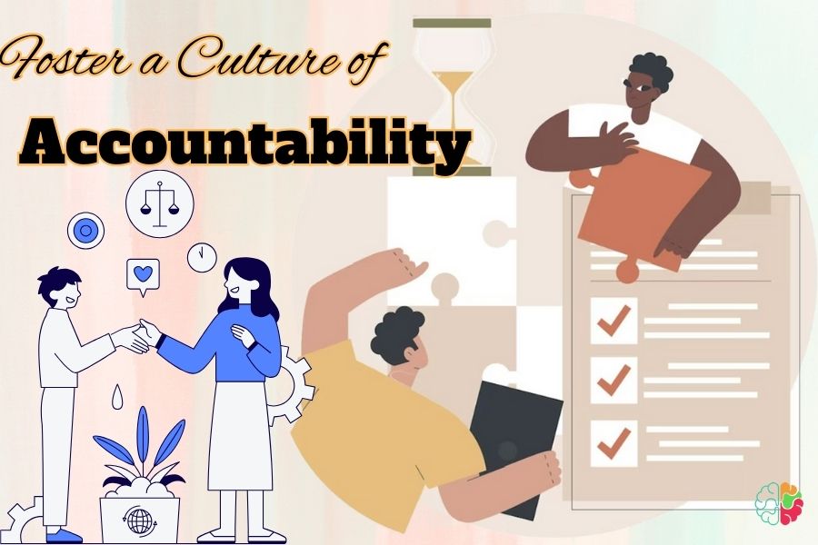 Foster a Culture of Accountability