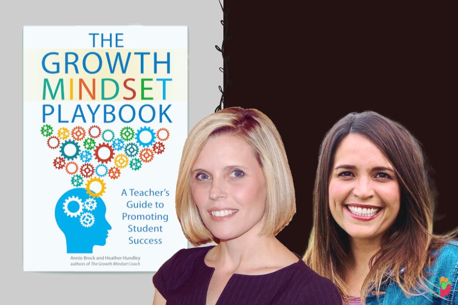 The Growth Mindset Playbook A Teacher's Guide to Promoting Student Success by Annie Brock and Heather Hundley