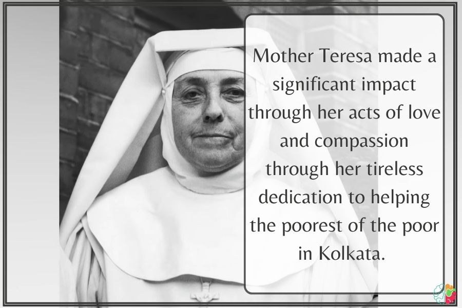 The Humanitarian Legacy of Mother Teresa: Serving the Destitute