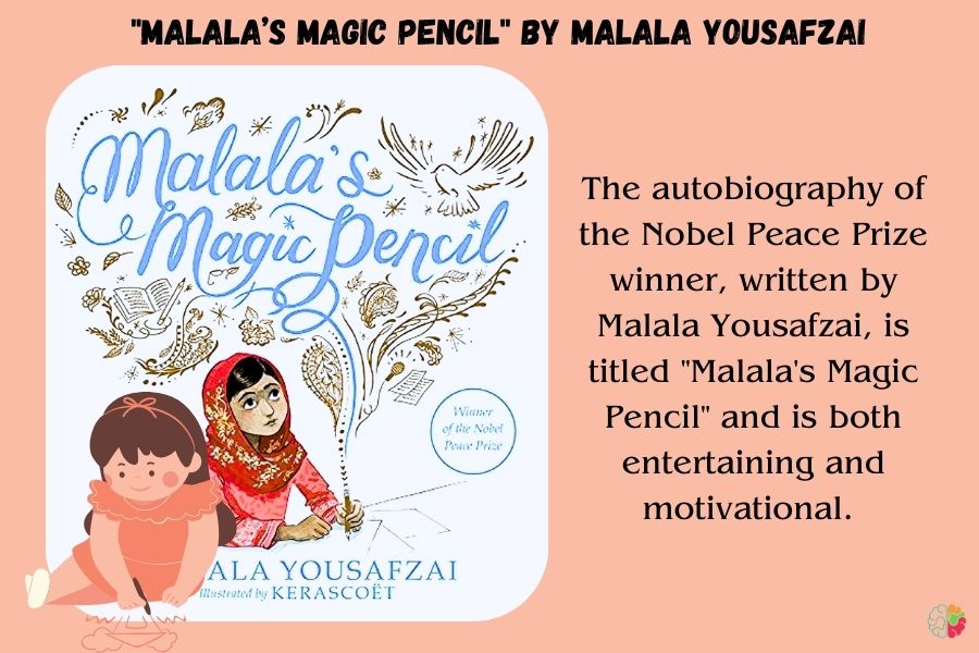 "Malala’s Magic Pencil" by Malala Yousafzai