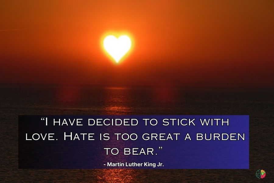 - Martin Luther King Jr.