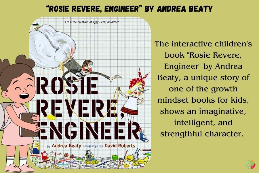“Rosie Revere, Engineer” by Andrea Beaty