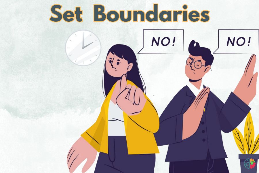 Set Boundaries