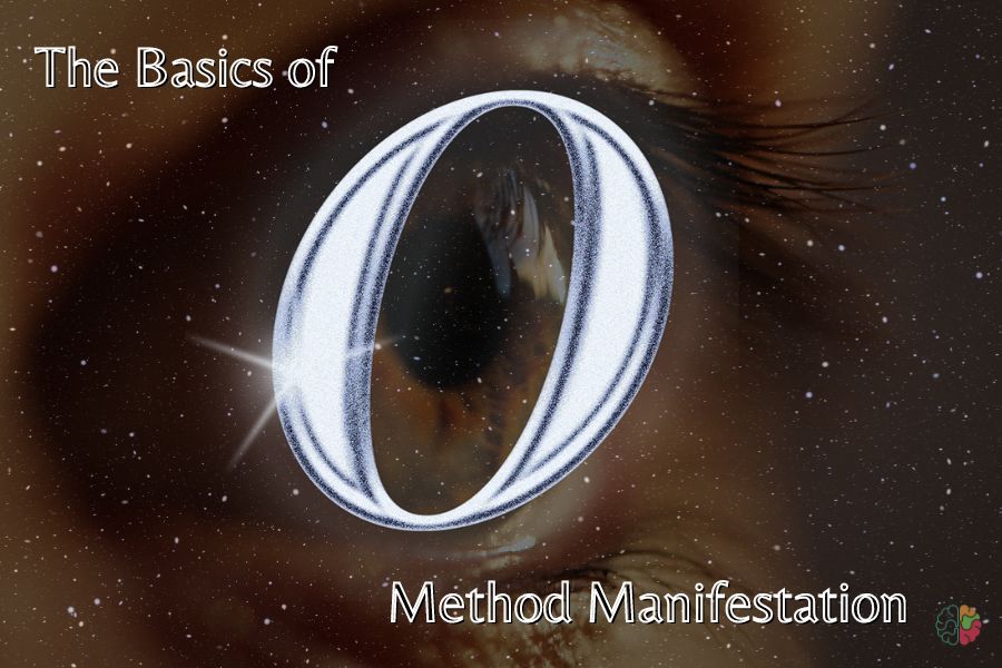 Getting Started: The Basics of O Method Manifestation
