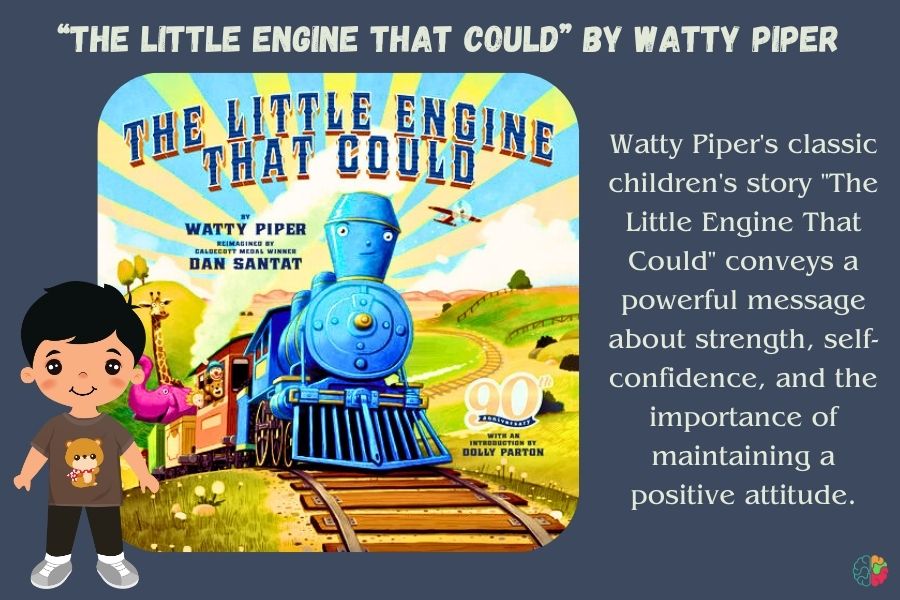 “The Little Engine That Could” by Watty Piper