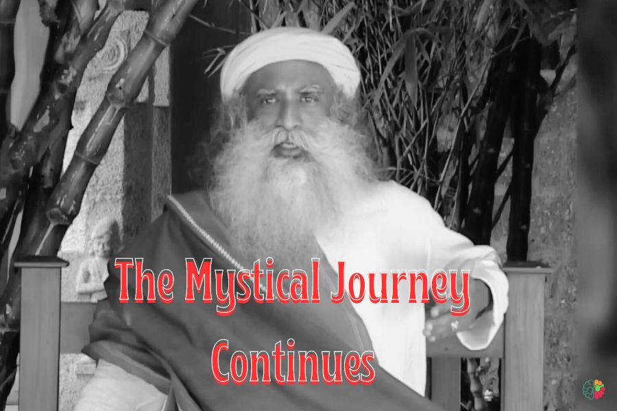 The Mystical Journey Continues