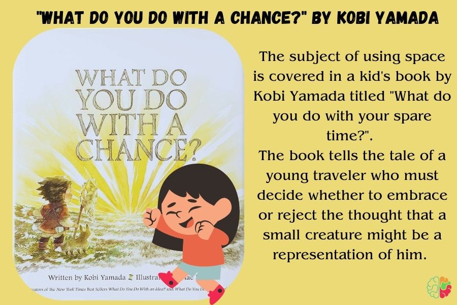 "What Do You Do with a Chance?" by Kobi Yamada