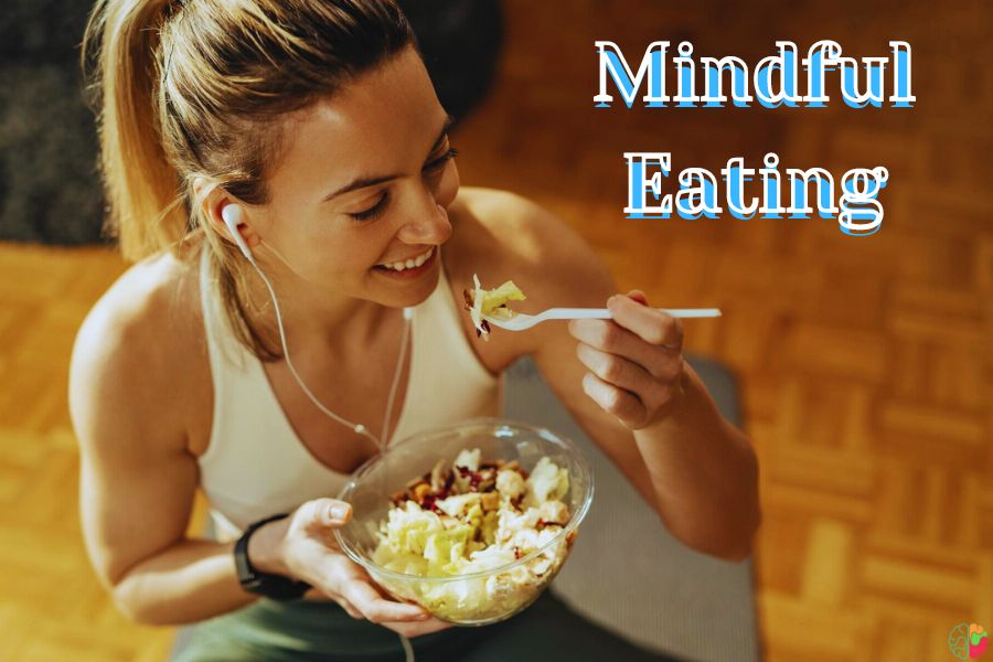 Mindful Eating 