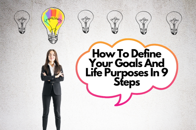 How To Define Your Goals