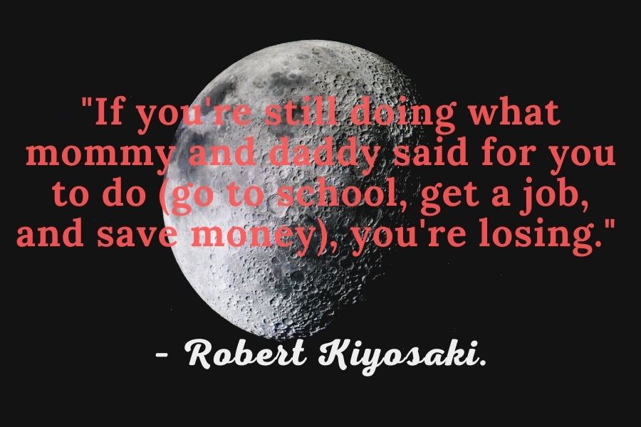 Robert Kiyosaki Quote about losing