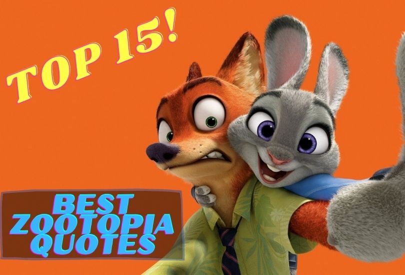 The 15 BEST Inspirational and Motivational Zootopia Quotes