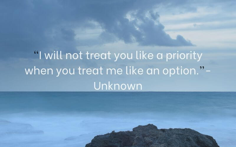Top 30 Don’t Treat Me Like an Option Quotes in 2022