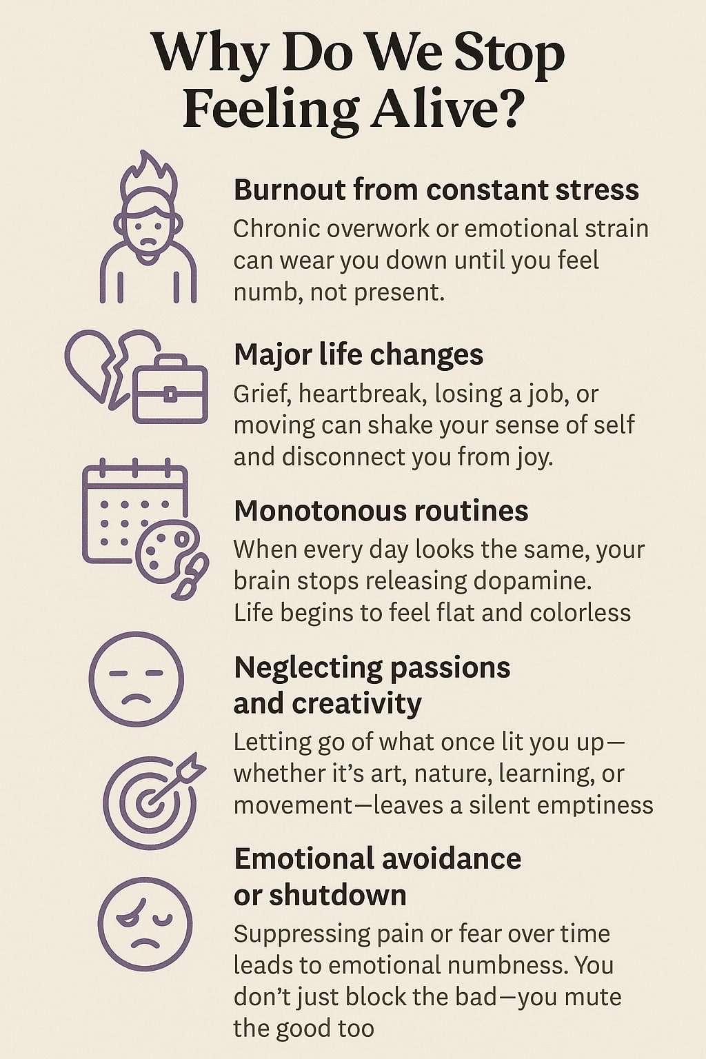 An infographic titled "Why Do We Stop Feeling Alive?